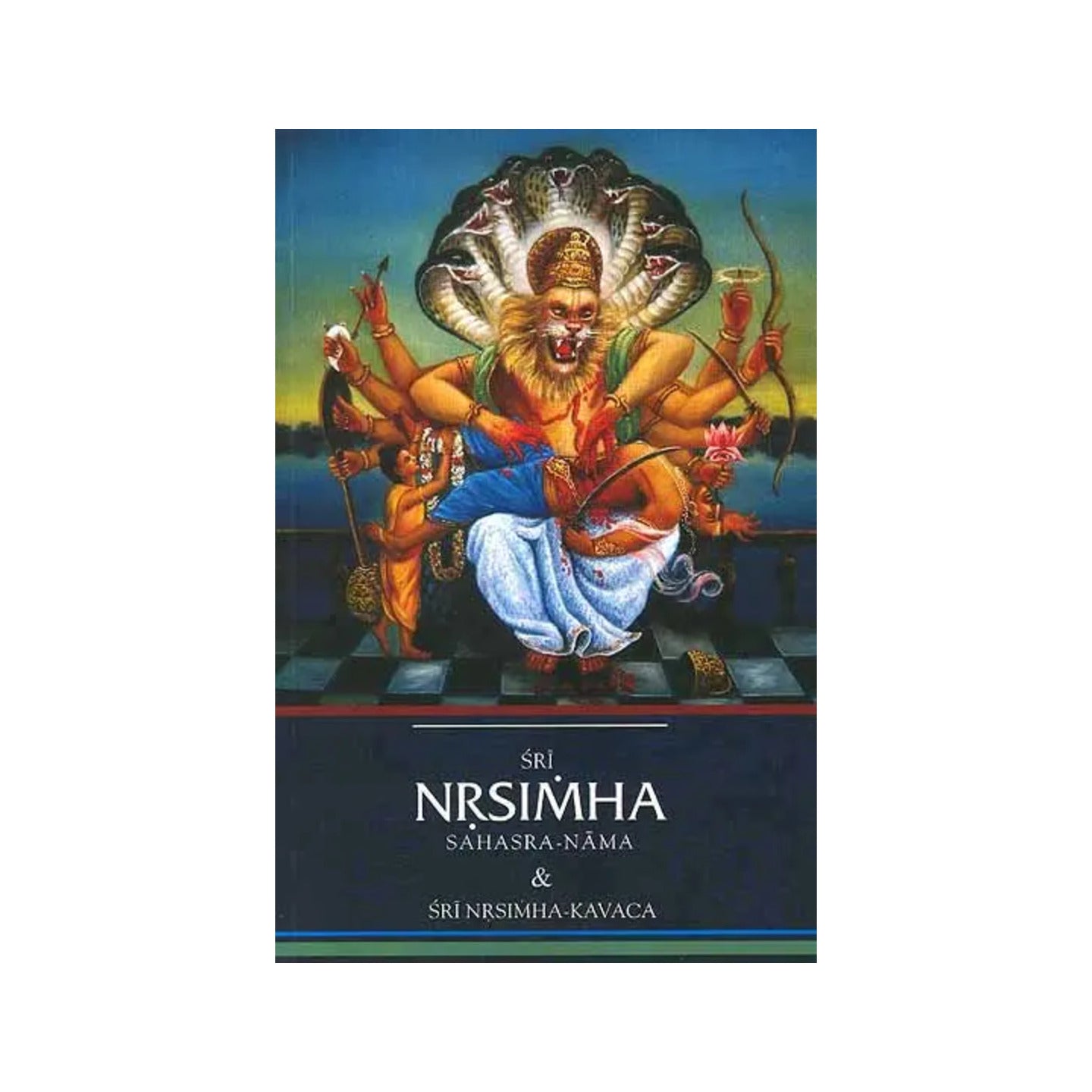 Sri Nrsimha (Narasimha) Sahasra Nama And Sri Nrsimha-kavaca - Totally Indian