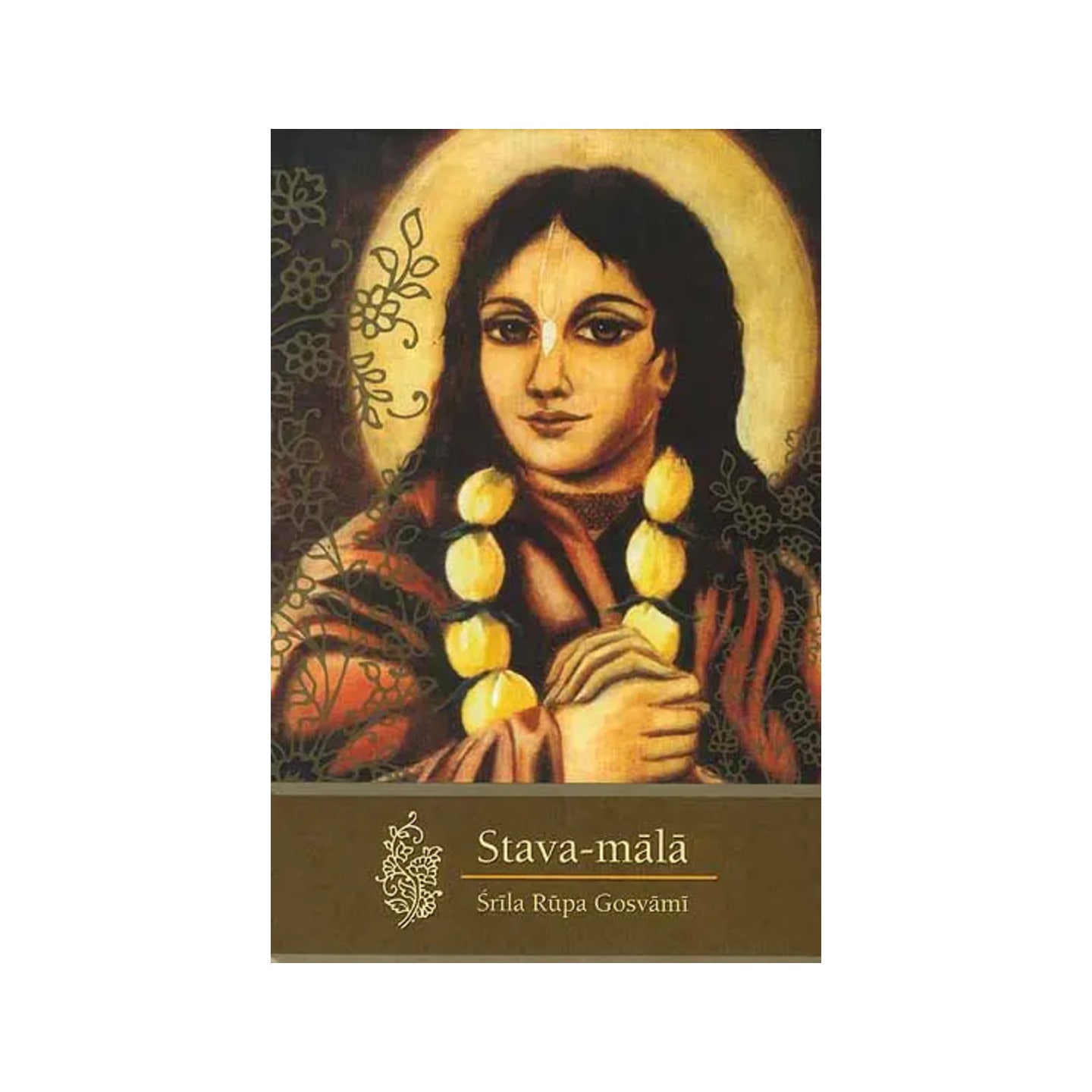 Stava-mala Of Sri Rupa Gosvami - Totally Indian