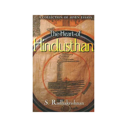 The Heart Of Hindusthan: A Collection Of Seven Essays - Totally Indian