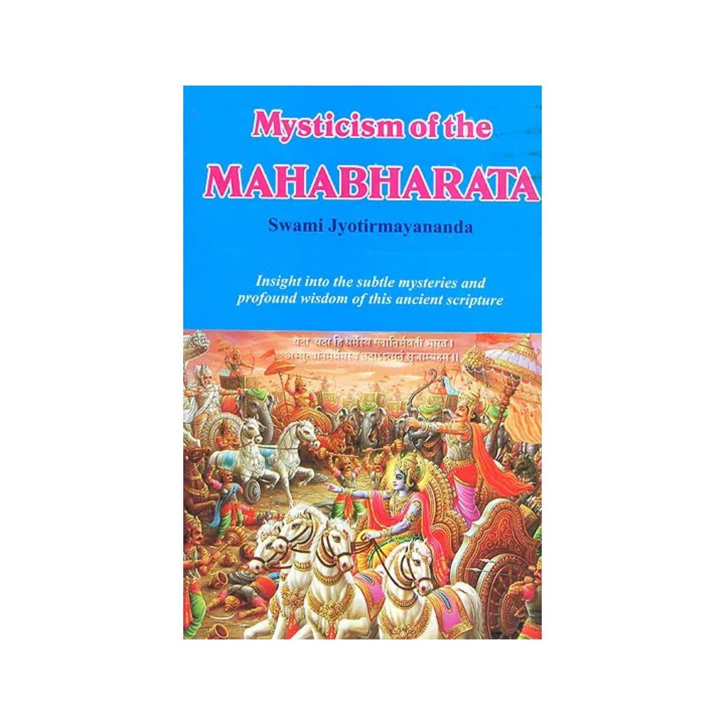 Mysticism Of The Mahabharata - Totally Indian