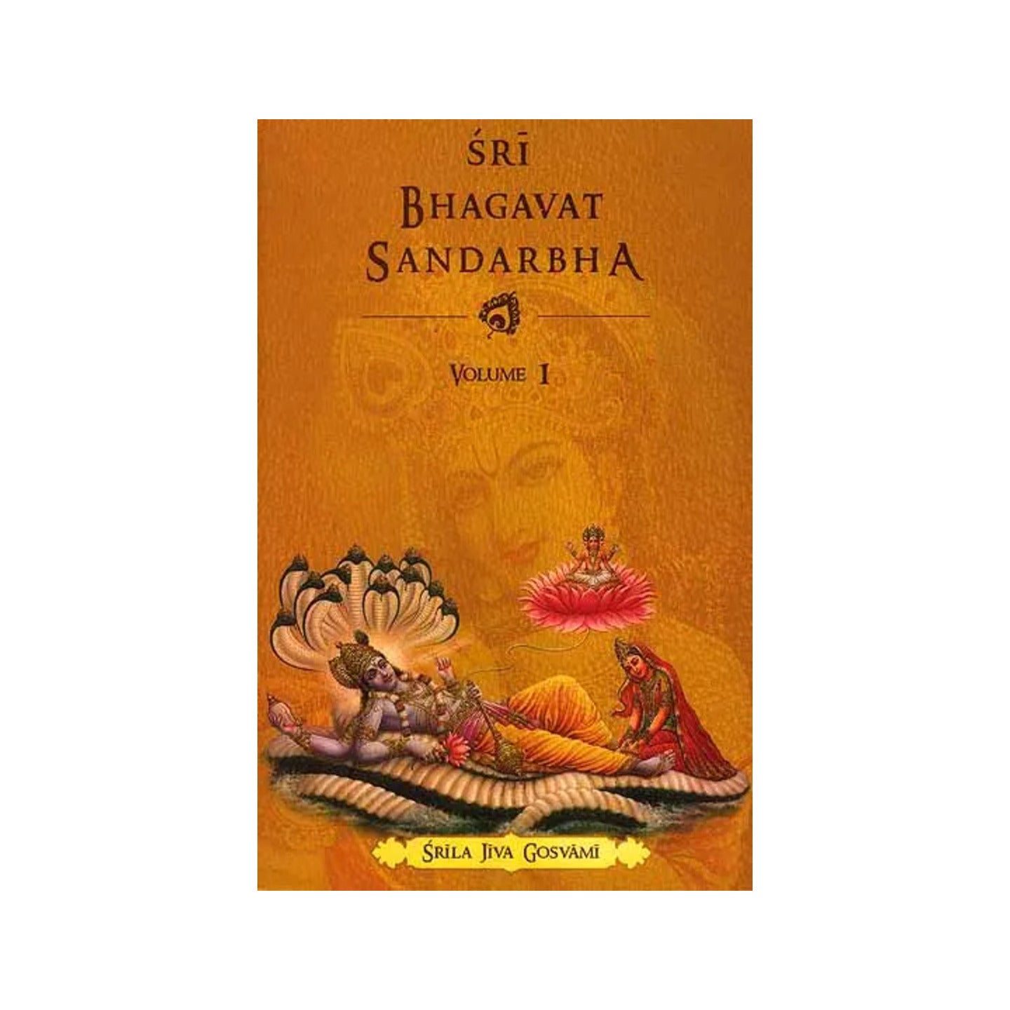 Sri Bhagavat Sandarbha (Volume I) - Totally Indian