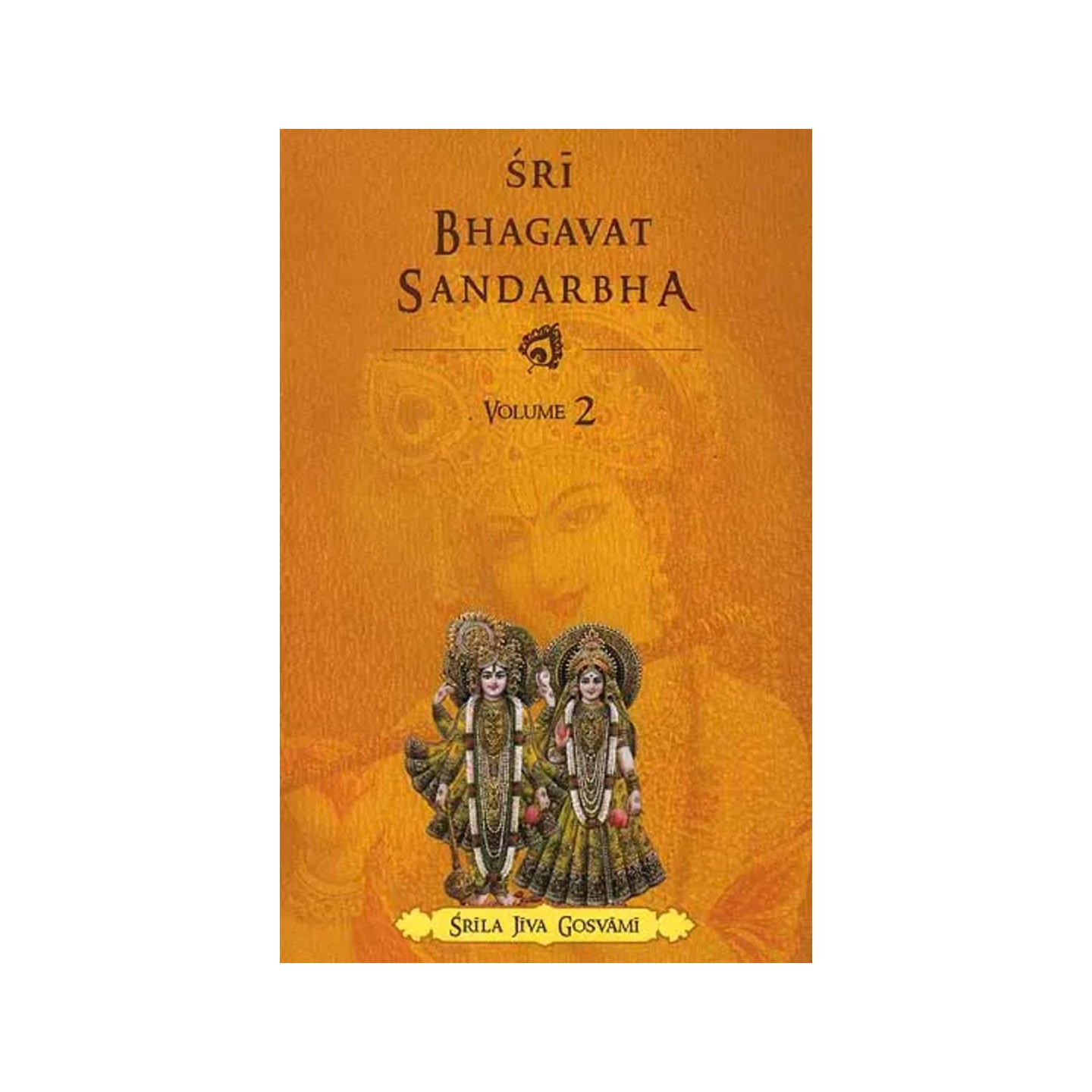 Sri Bhagavat Sandarbha (Volume Ii) - Totally Indian