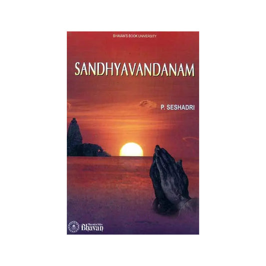 Sandhyavandanam ((Sanskrit Text, Transliteration, Word-to-word Meaning And Translation)) - Totally Indian