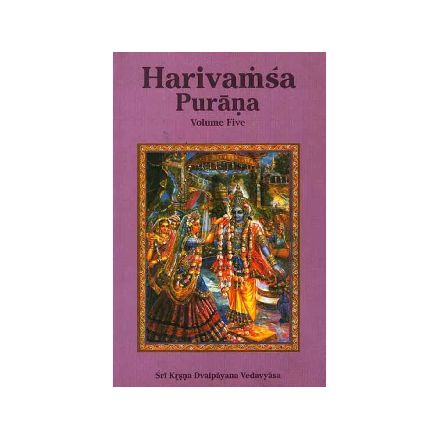 Harivamsa Purana (Volume Five) - Totally Indian