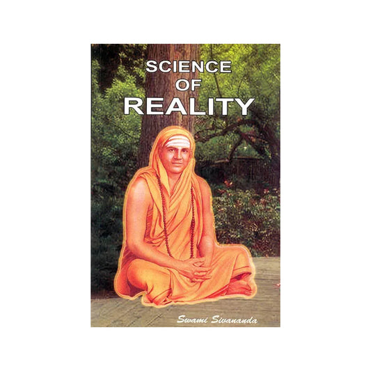 Science Of Reality - Totally Indian