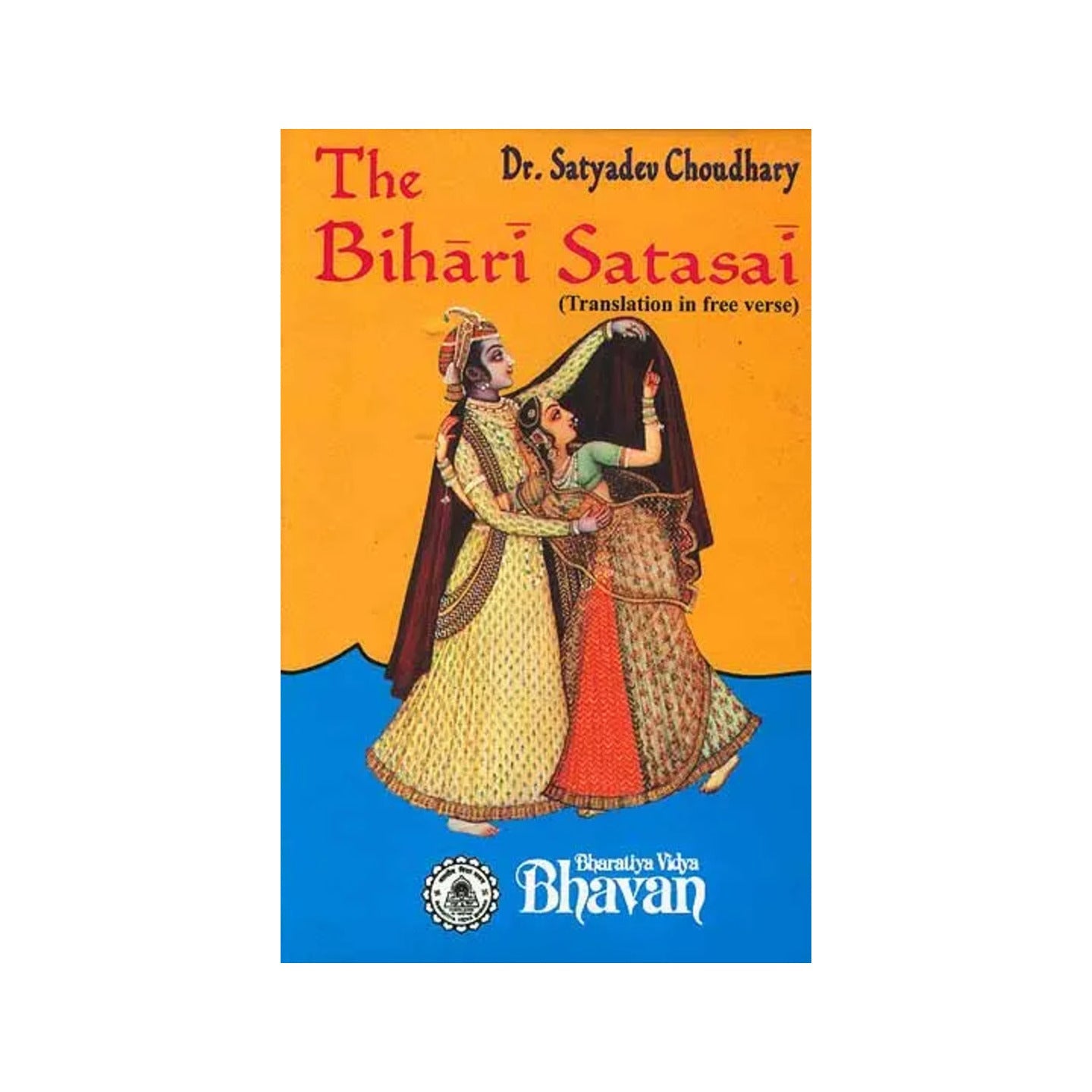 The Bihari-satasai (Text, Transliteration, Word-to-word Meaning And Translation In Free Verse) - Totally Indian