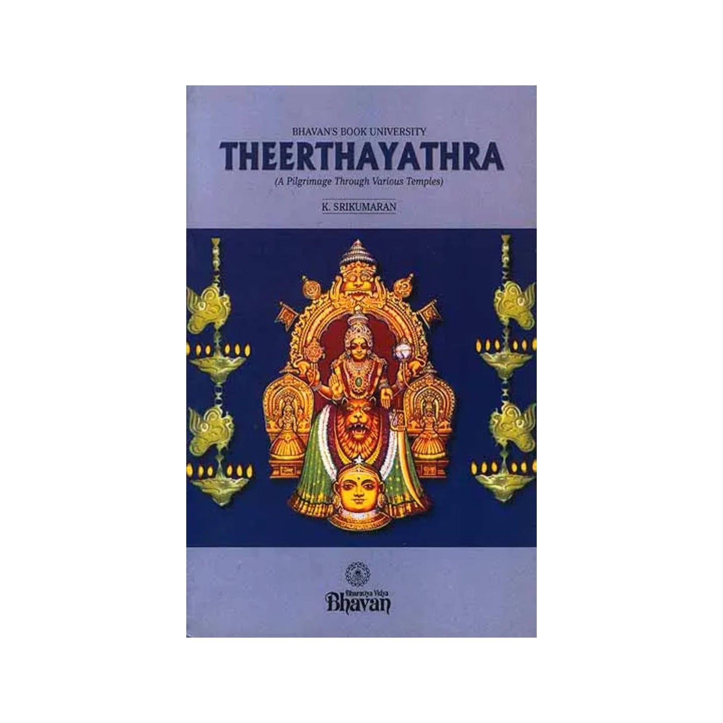 Theerthayathra (A Pilgrimage Through Various Temples) - Totally Indian