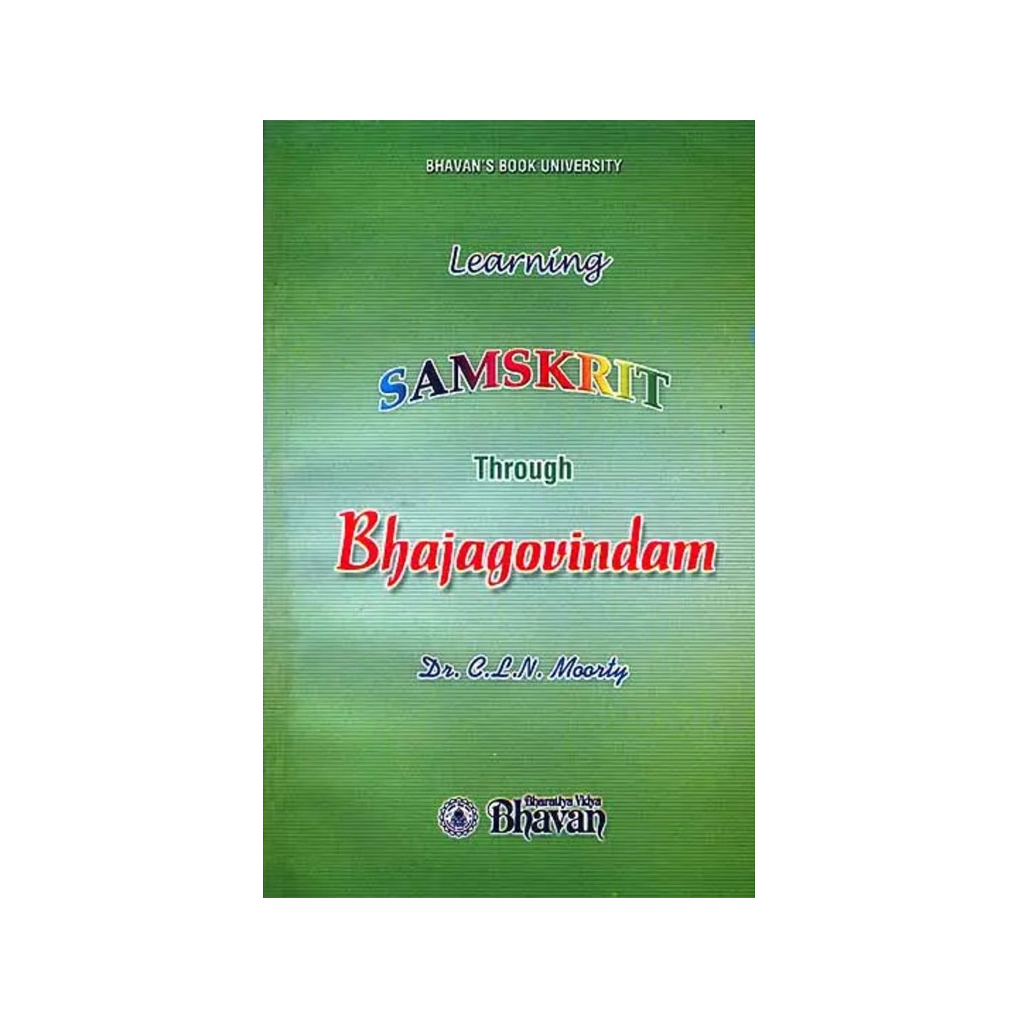 Learning Samskrit Through Bhajagovindam - Totally Indian