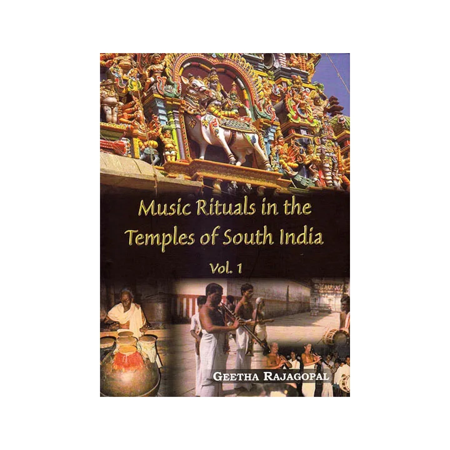 Music Rituals In The Temples Of South India Vol. 1 - Totally Indian