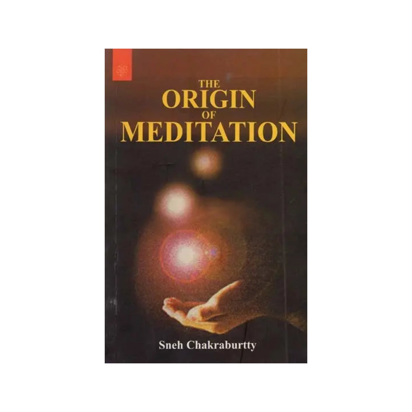 The Origin Of Meditation - Totally Indian