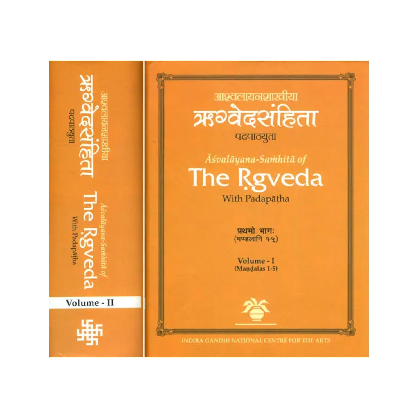 Asvalayana-samhita Of The Rgveda With Padapatha (Vol.-i Mandalas-5) (Vol.- Ii Mandalas 6-10) (In Two Volumes) - Sanskrit Only - Totally Indian