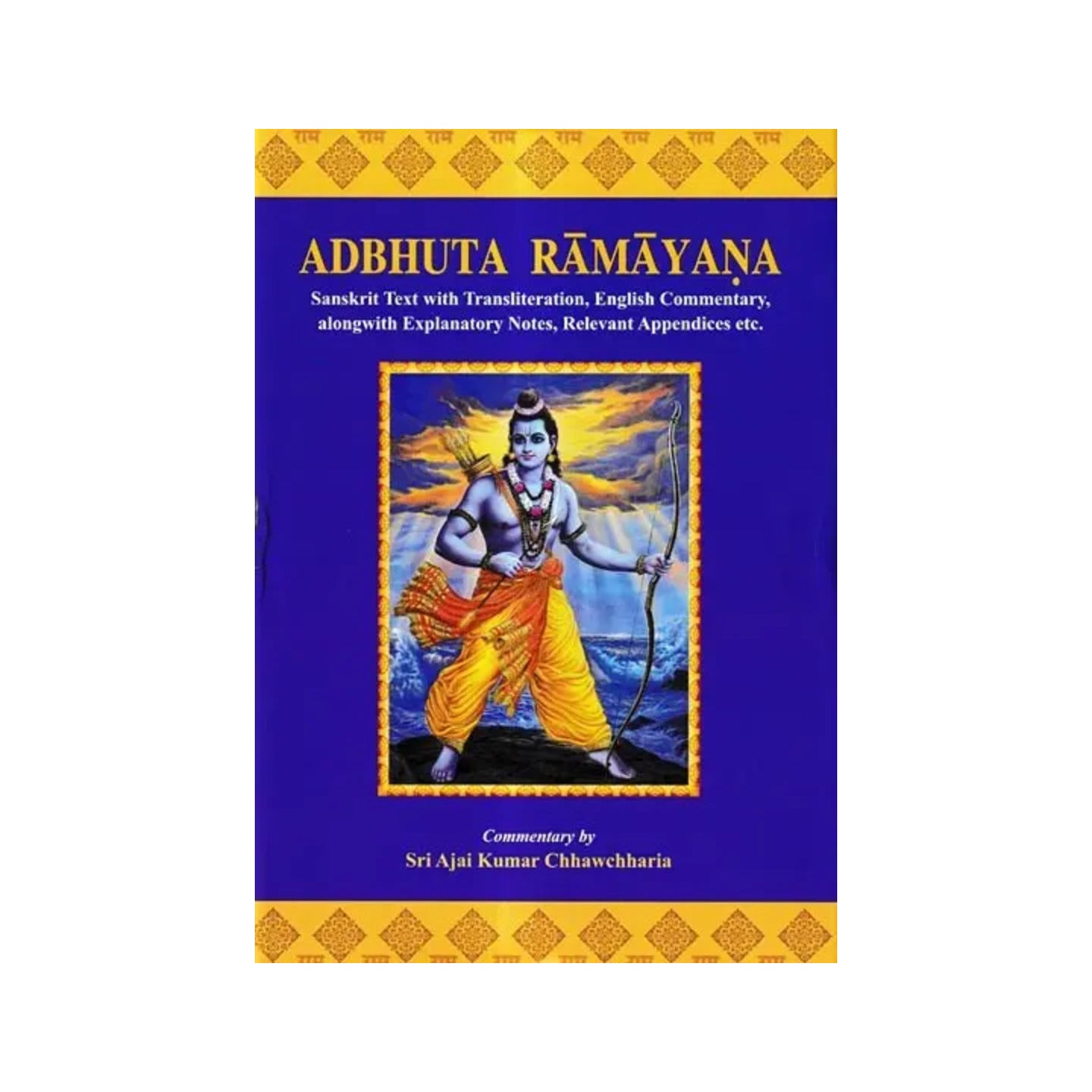 Adbhuta Ramayana (Sanskrit Text With Transliteration, English Commentary With Explanation) - Totally Indian