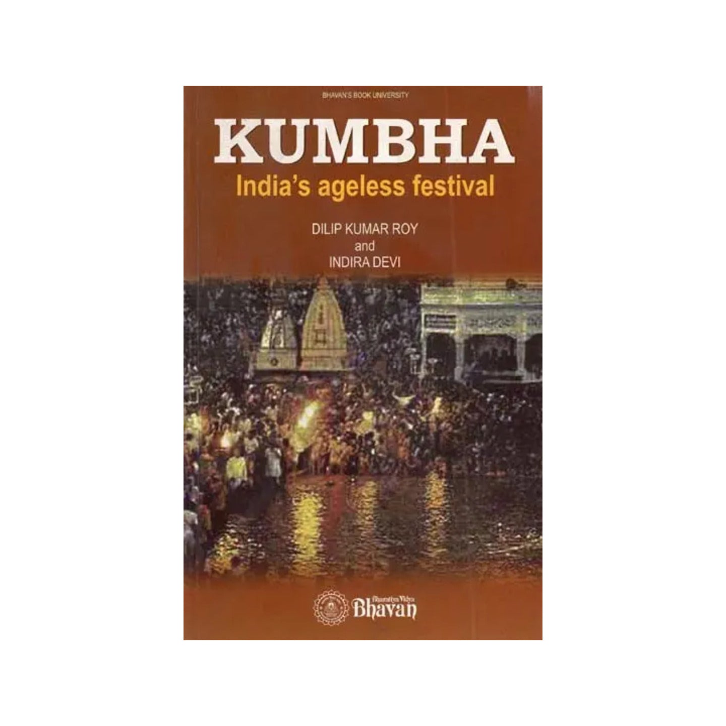 Kumbha: India Ageless Festival - Totally Indian