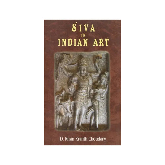 Siva In Indian Art - Totally Indian