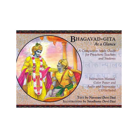 Bhagavad-gita At A Glance (A Companion Study Guide For Preachers Teachers And Students) - Totally Indian