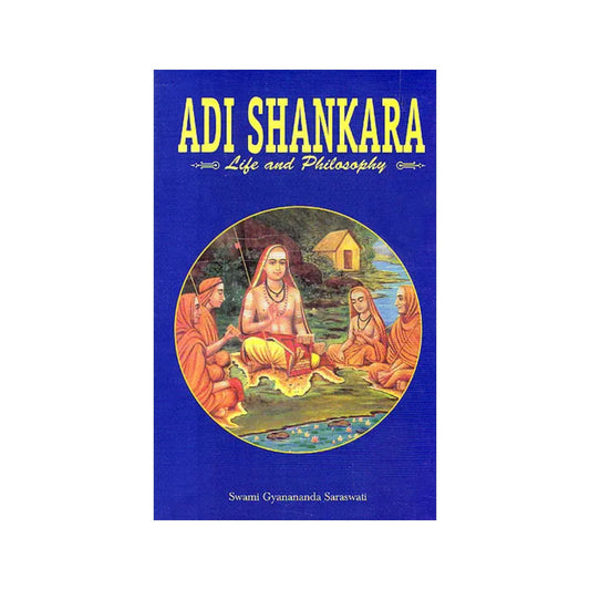 Adi Shankara (Life And Philosophy) - Totally Indian