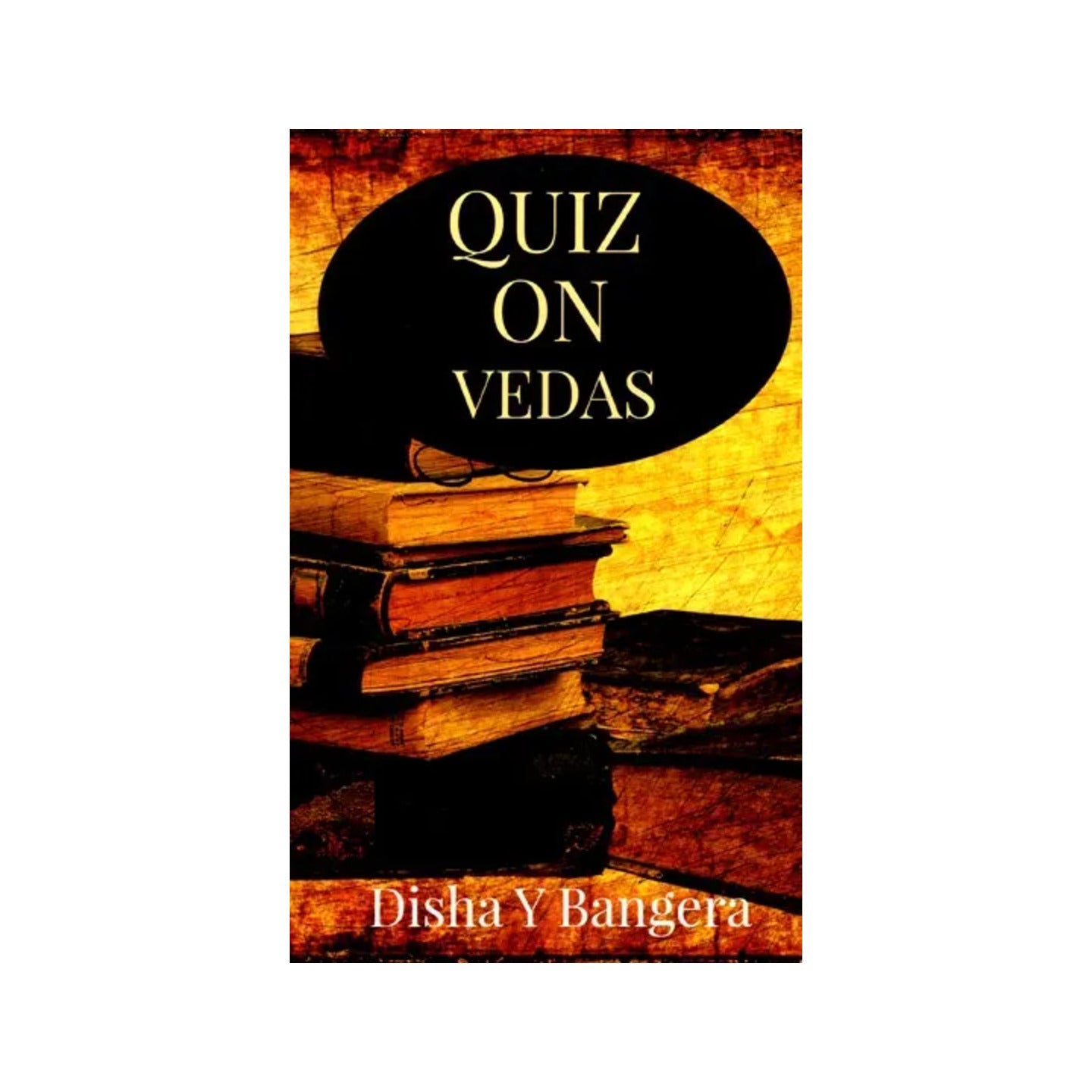 Quiz On Vedas - Totally Indian