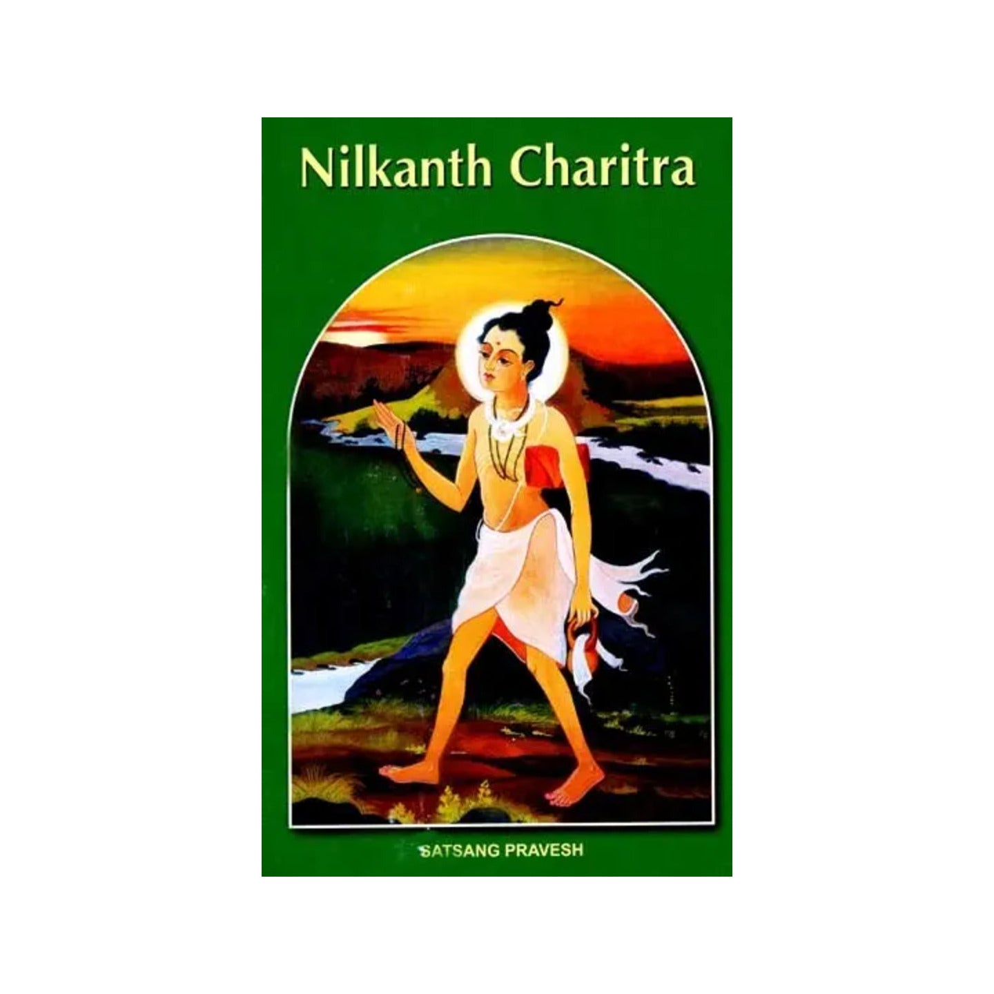 Nilkanth Charitra - Totally Indian