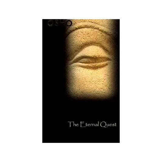 The Eternal Quest - Totally Indian