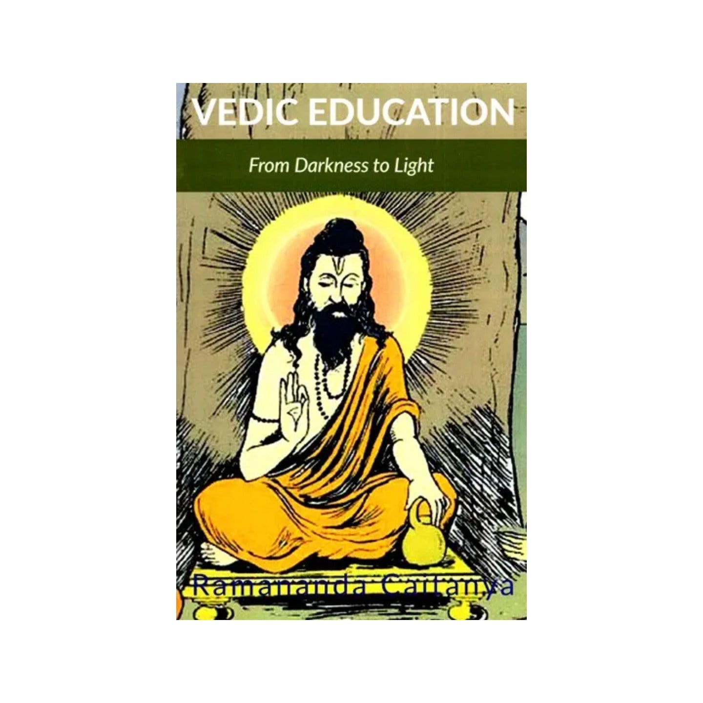 Vedic Education- From Darkness To Light - Totally Indian