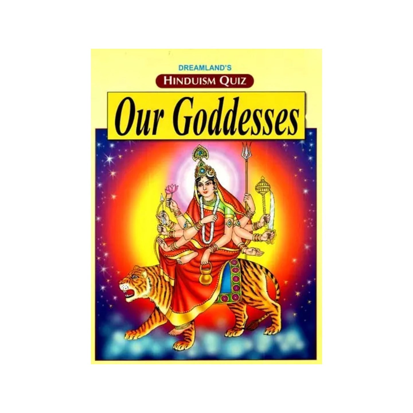 Hinduism Quiz – Our Goddesses - Totally Indian