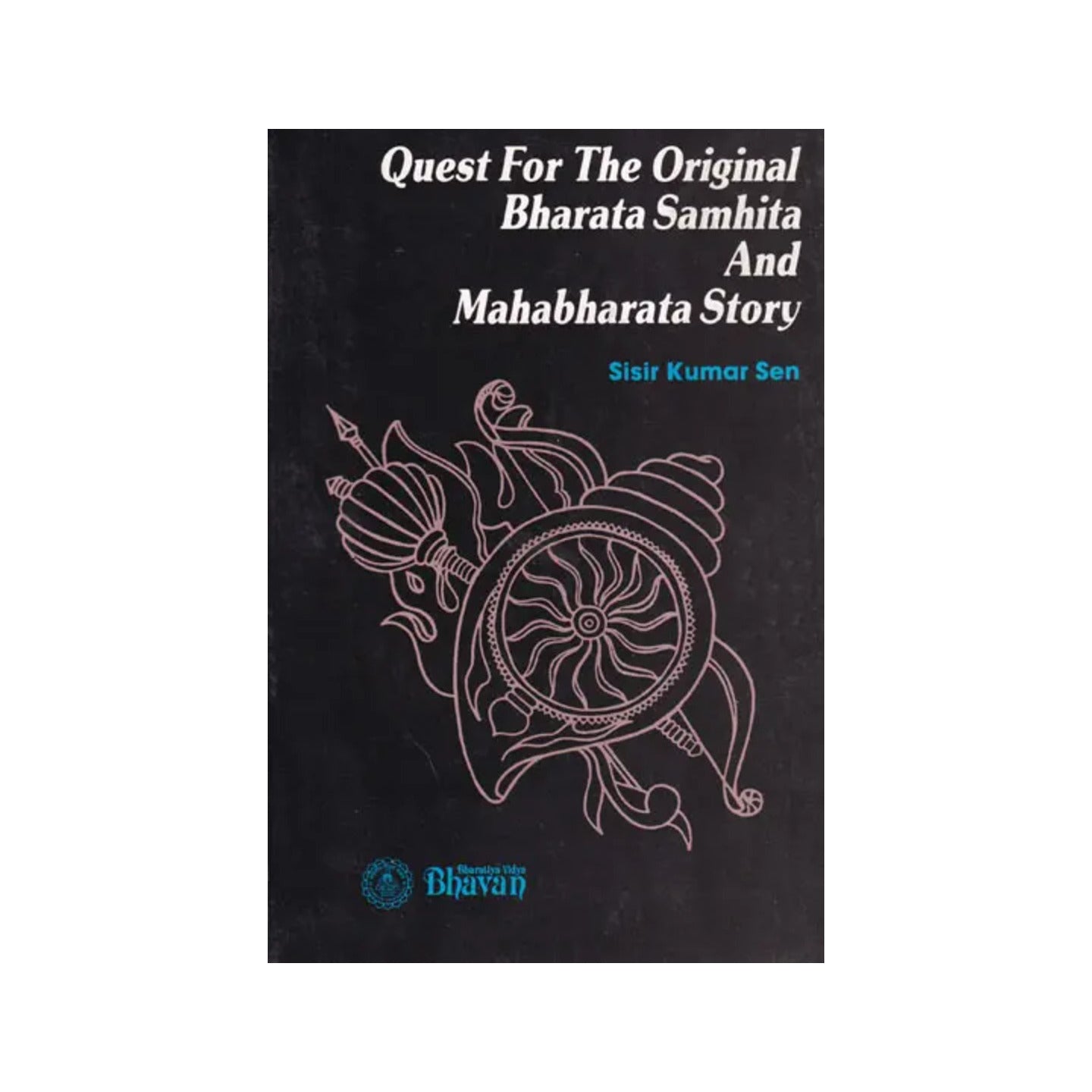 Quest For The Original Bharata Samhita And Mahabharata Story - Totally Indian