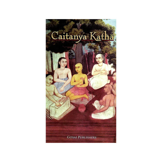 Caitanya Katha - Totally Indian