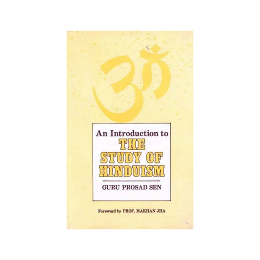 An Introduction To The Study Of Hinduism (An Old And Rare Book) - Totally Indian