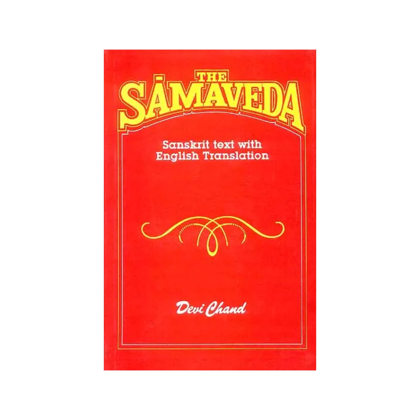 The Samaveda - Totally Indian