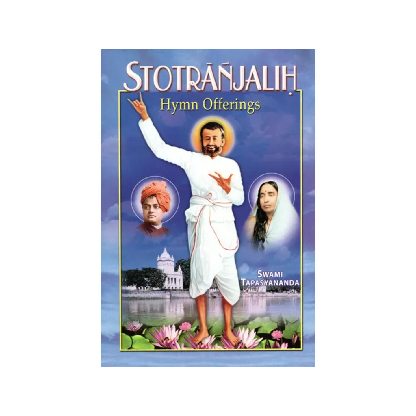 Stotranjalih (Hymn Offerings) - Totally Indian