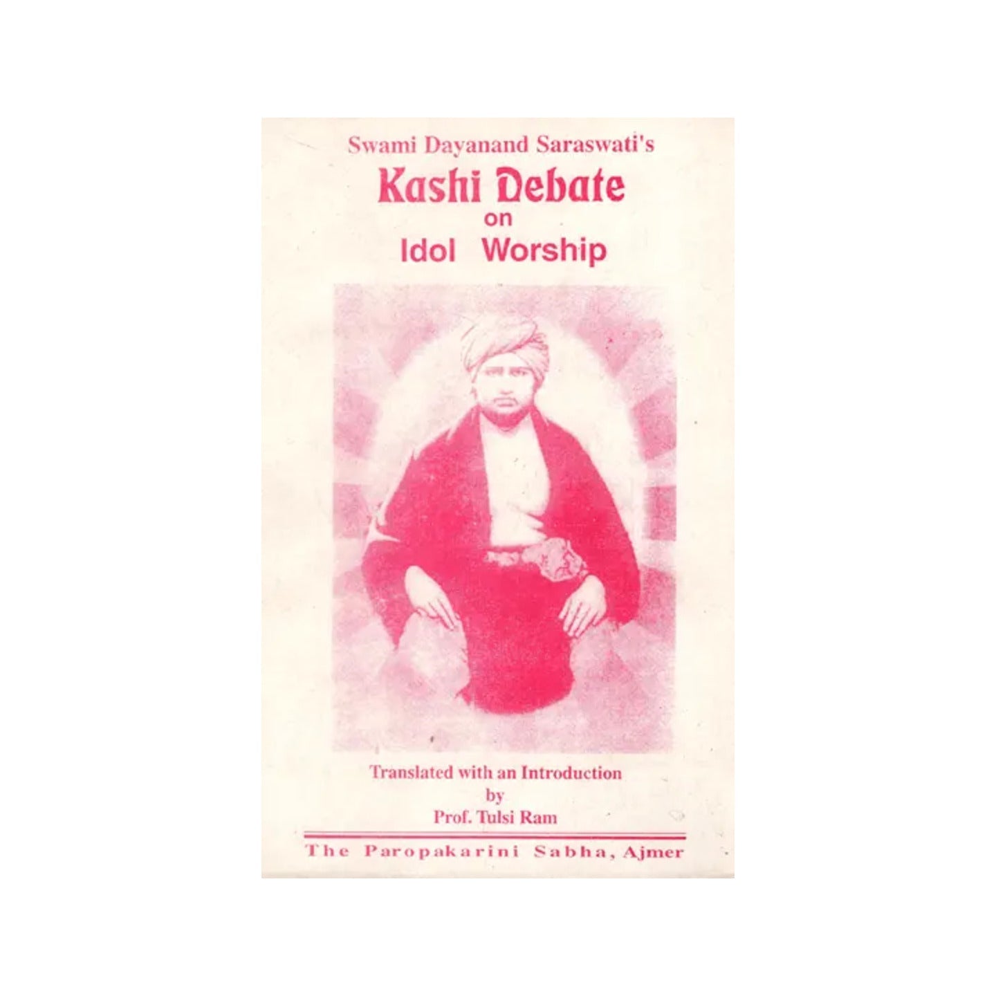 Kashi Debate On Idol Worship - Totally Indian