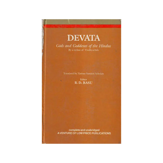 Devata- Gods And Goddess Of The Hindus By A Recluse Of Vindhyachala (An Old And Rare Book) - Totally Indian