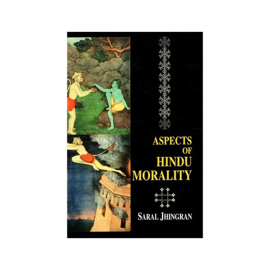 Aspects Of Hindu Morality - Totally Indian