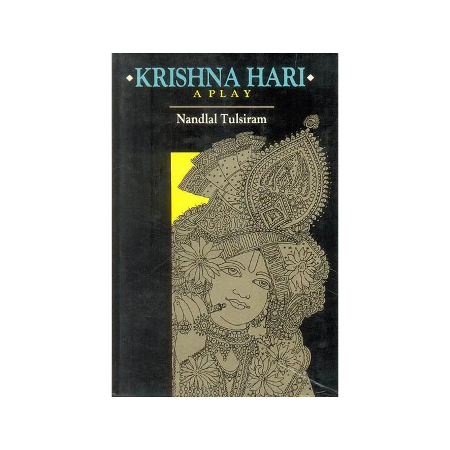 Krishna Hari: A Play - Totally Indian