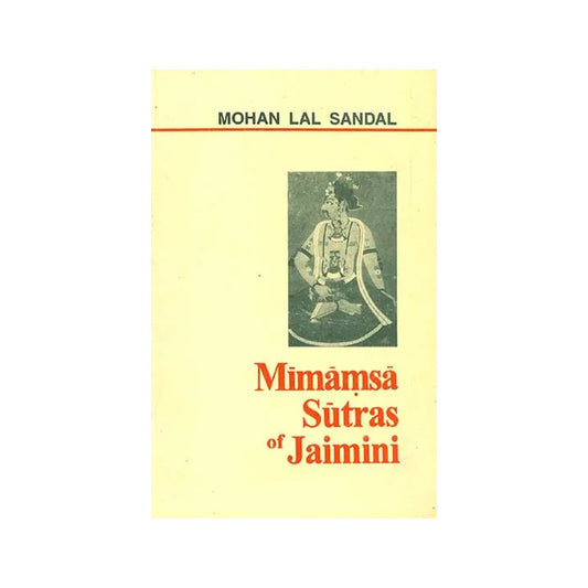 Mimamsa Sutras Of Jaimini - Totally Indian