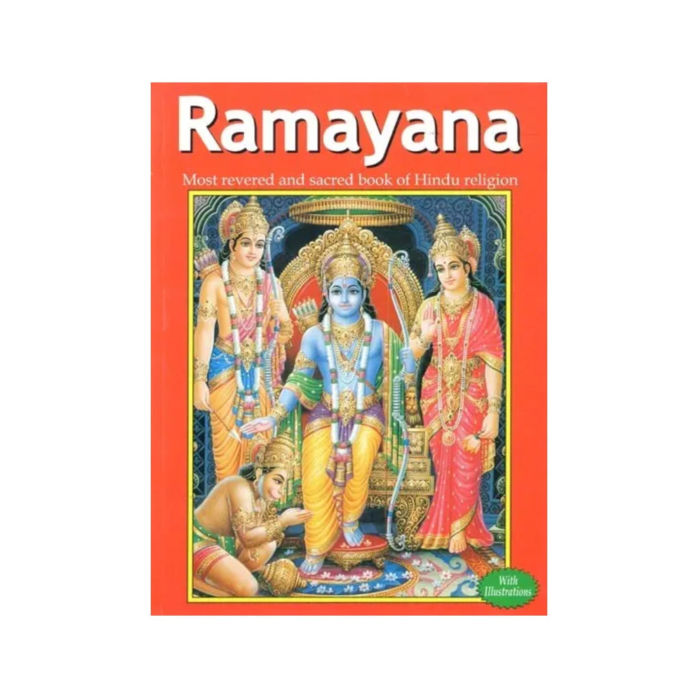 Ramayana: A Great Epic Of Indian Culture - Totally Indian