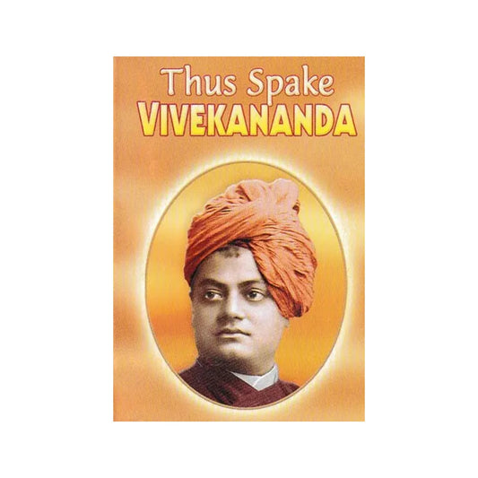 Thus Spake Vivekananda - Totally Indian