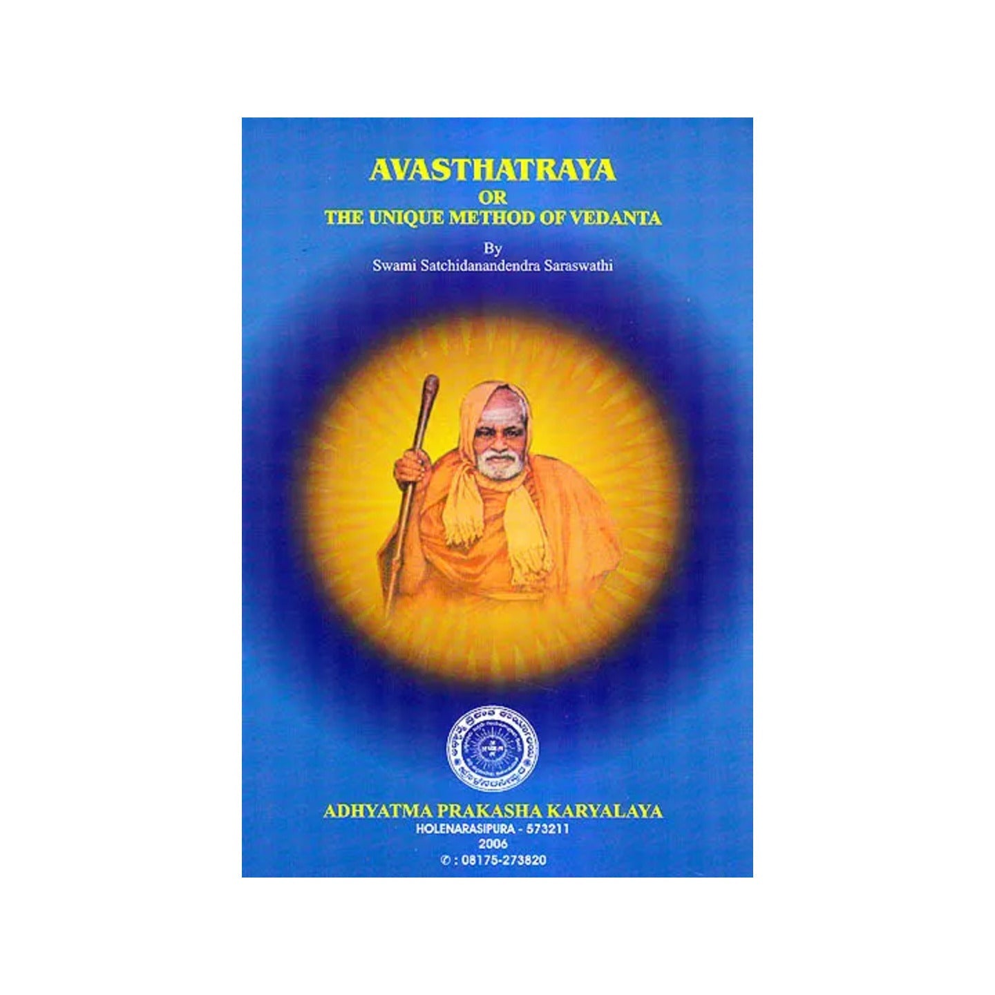 Avasthatraya Or The Unique Method Of Vedanta - Totally Indian