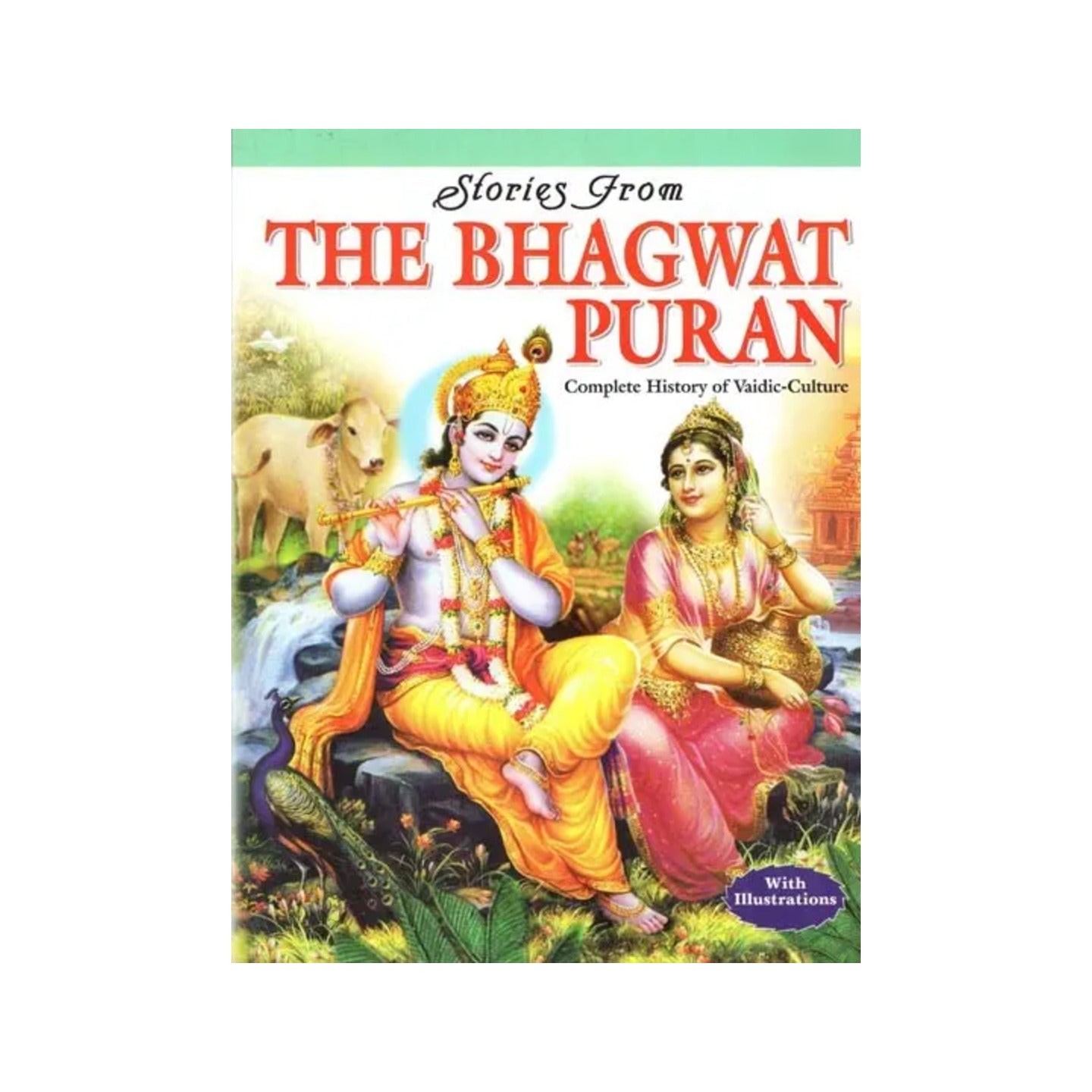 Stories From The Bhagwat Puran: Complete History Of Vaidic-culture (With Illustrations) - Totally Indian