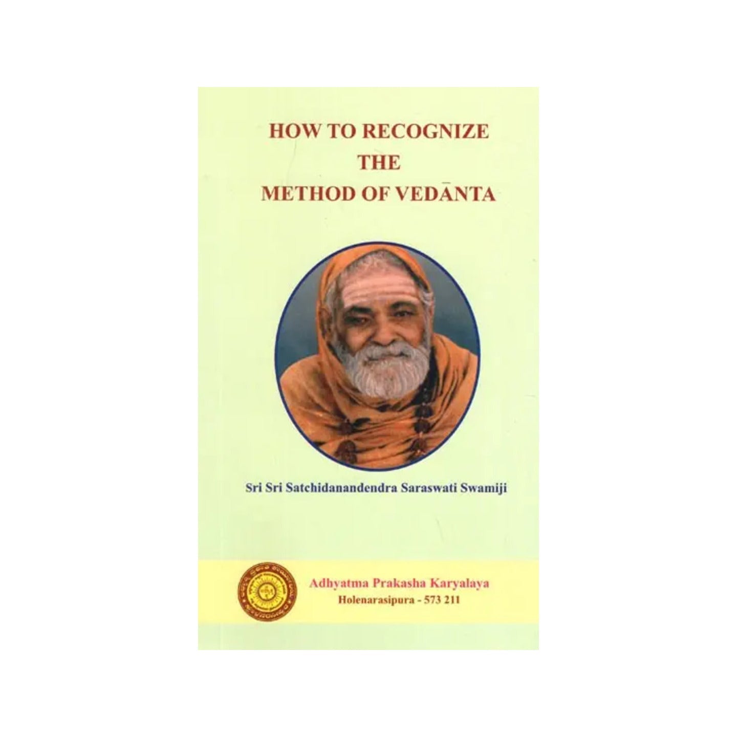 How To Recognize The Method Of Vedanta - Totally Indian