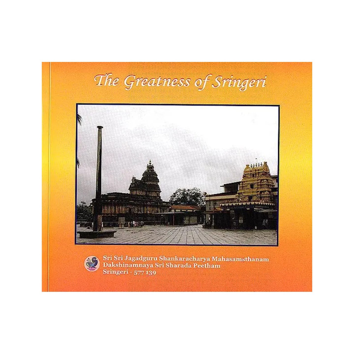 The Greatness Of Sringeri - Totally Indian