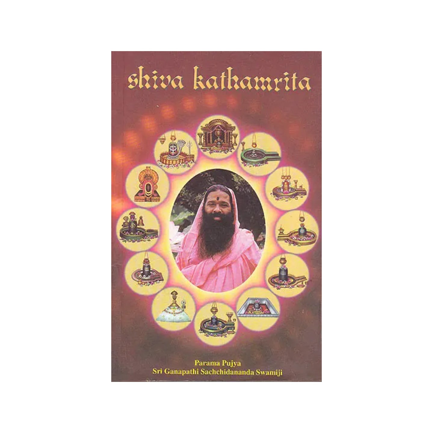 Shiva Kathamrita (The Nectar Of Siva’s Stories) - Totally Indian