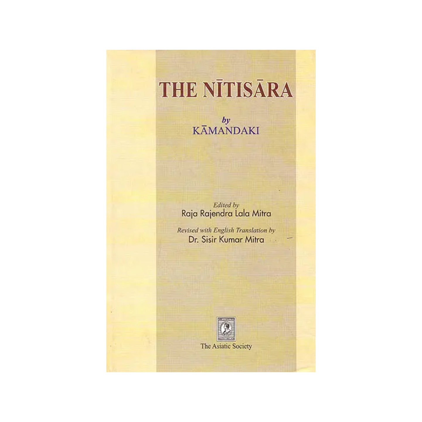 The Nitisara By Kamandaki - Totally Indian