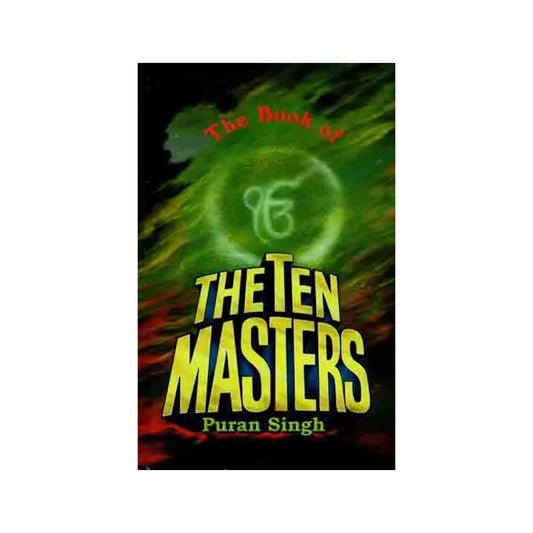 The Book Of The Ten Masters - Totally Indian