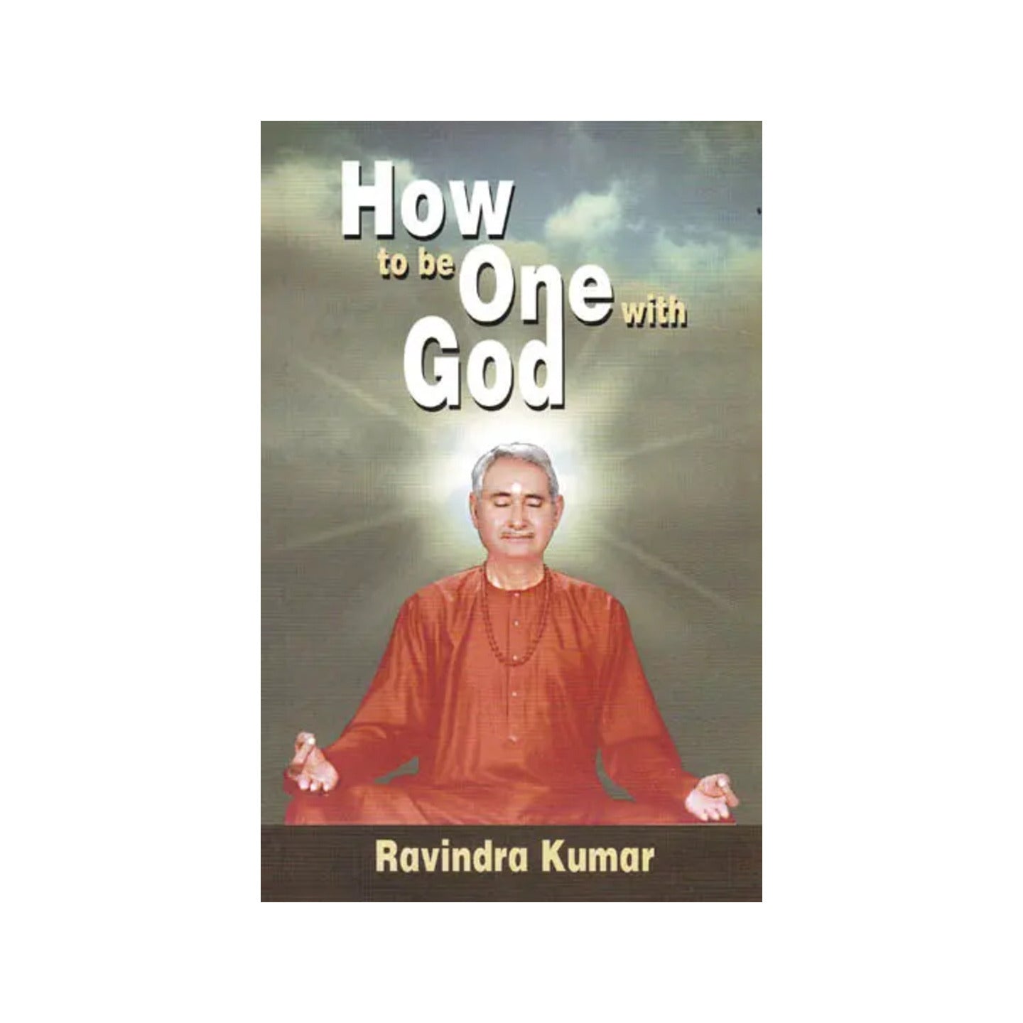 How To Be One With God - Totally Indian