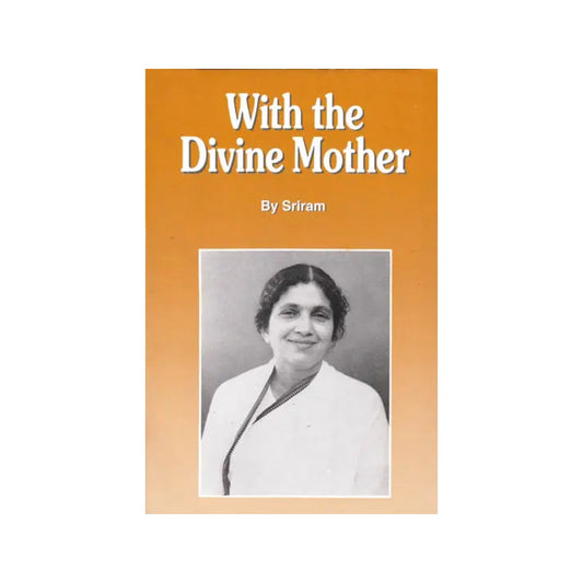 With The Divine Mother (Volume Ii) - Totally Indian