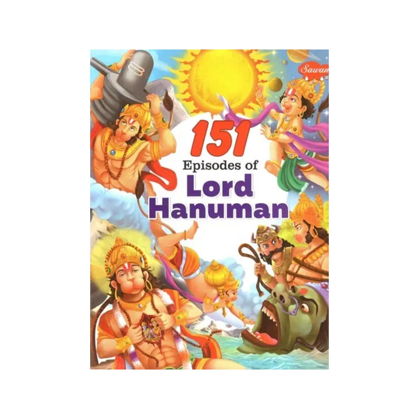 151 Stories Of Lord Hanuman - Totally Indian