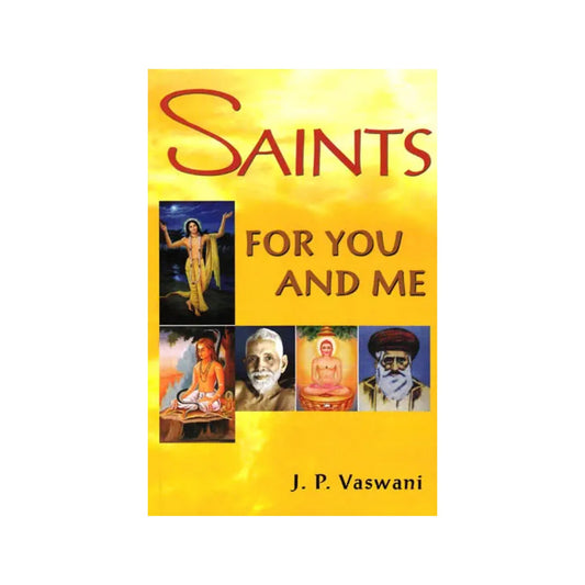 Saints For You And Me - Totally Indian