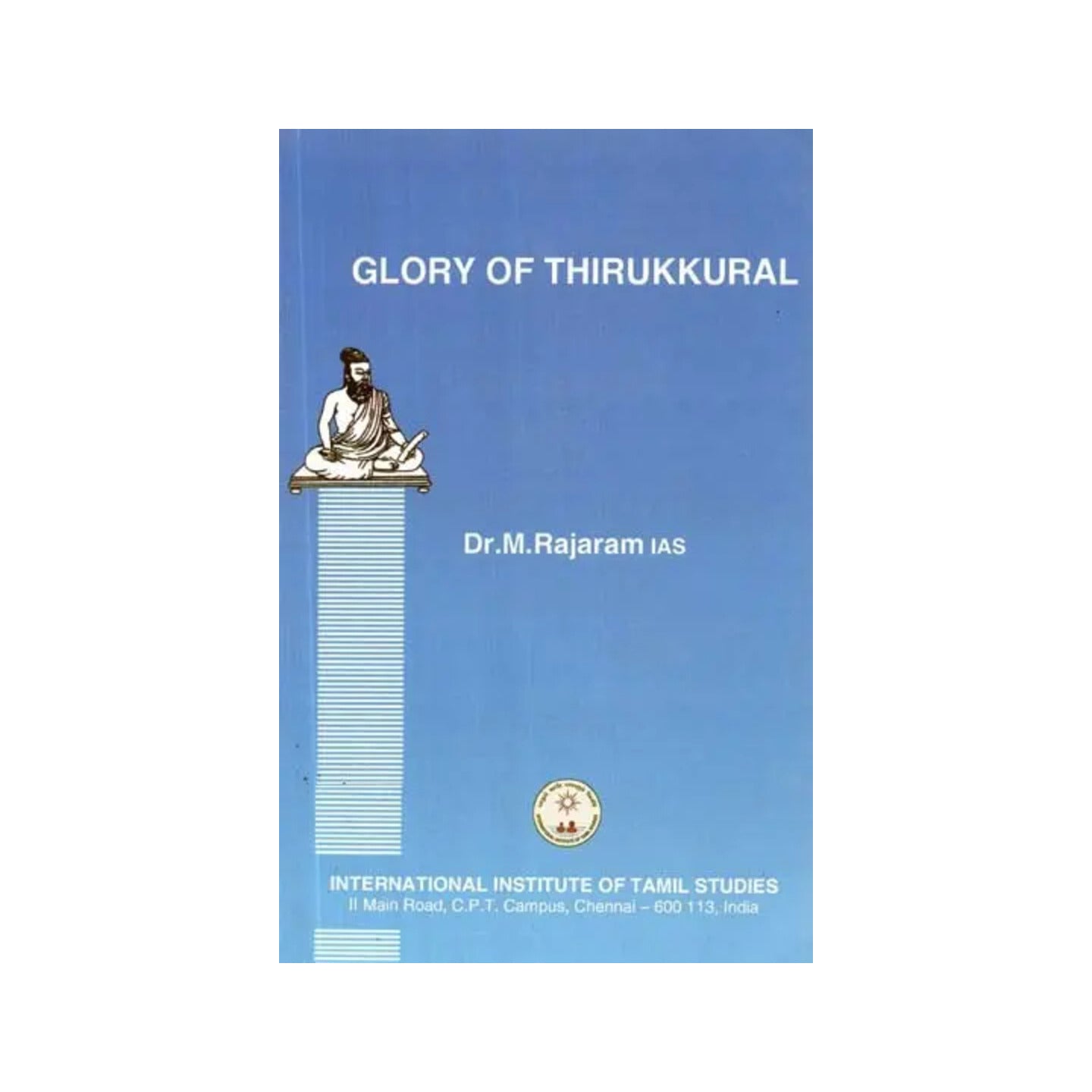 Glory Of Thirukkural - Totally Indian