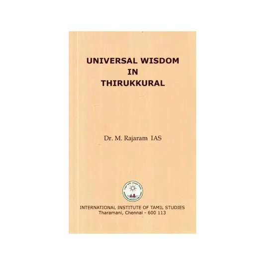 Universal Wisdom In Thirukkural - Totally Indian